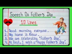 10 lines speech on Father's day|Happy Father's day speech in english|speech on Father's day