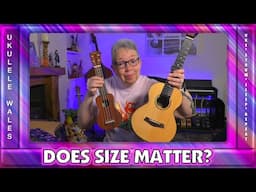 Ukulele Size - Does It Matter? Rachels Rambles #29