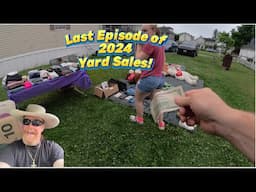 Final Episode 2024 Yard Sales