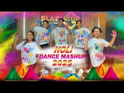Holi Mashup 2025 | Holi Dance | Gladiator Dance Classes | Holi Mashup DJ Mix