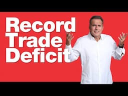 4-30-25 Why is the trade deficit at record levels?