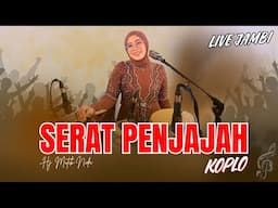 LIVE JAMBI - SERAT PENJAJAH - MUTIK NIDA RATU KENDANG