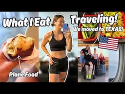 WE MOVED TO TEXAS! What I eat while travelling (vegan and weight loss!)