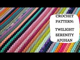 Crochet Pattern: Twilight Serenity Afghan | Tutorial, DIY, Beginner Crochet,Easy Crochet Blanket ✌️