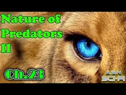 The Nature of Predators 2 ch.23 | HFY | Series