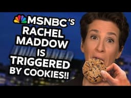 MSNBC's Rachel Maddow is FREAKED OUT by Chocolate Chip Cookies!!