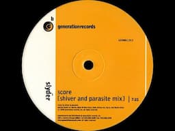 Slyder - Score ( Shiver And Parasite Mix )