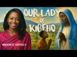 Our Lady of Kibeho w/ Immaculee