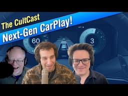 CarPlay Ultra is here + Major features coming at WWDC! (CultCast #699)