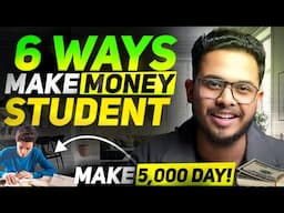 6 SECRET Ways to Make Money as Student 🔥| Make Online Money