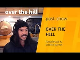 over the hill - Post-Show | The Triple-i Initiative