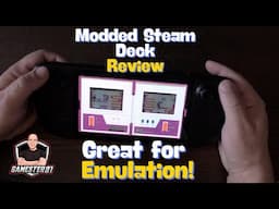 Modded Steam Deck Review - Awesome for both Retro & Modern Gamers!