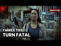 Linda Tida Homicide Shatters A Family Bond | Deadly Kin | Documentary
