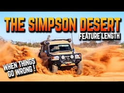 Car Breaks Down in the Simpson Desert - Feature length 4x4 film