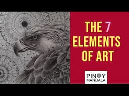What are the seven elements of art? | Ano-ano ang mga elements of art?