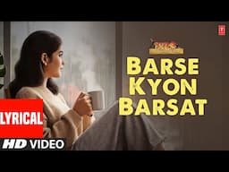Barse Kyon Barsat - Lyrical | Khoobsurat | Narayan Parshuram, Sanjivani | Sanjay Dutt, Urmila