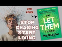 This Mindset Shift Can Transform Your Focus - The Let Them Theory