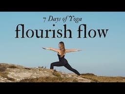 Flourish Flow ☀️ 7 Days of Yoga