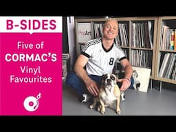 Five of Cormac’s Favourite B-Sides (Electronic Beats TV)