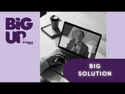 BIG UP 5e édition  -  BIG SOLUTION