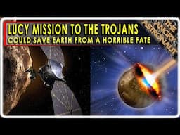 This NASA Mission could save us from a threat worse than Apophis!  Lucy and the Trojan Asteroids!
