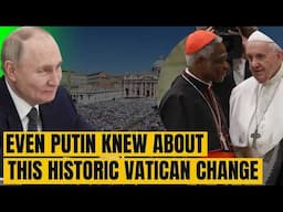 Even Putin Knew The Next Pope Could Be From Africa! African Cardinals Who May Succeed Pope Francis