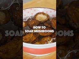 How to Soak Dried Mushrooms Like a Chinese Chef