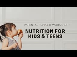 Nutrition for Kids and Teenagers