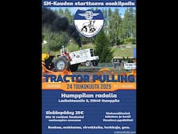 Kooste - Tractor & Truck pulling Humppila 24.5.2025