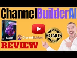 ChannelBuilder AI Review ⚠️ WARNING ⚠️ DON'T GET CHANNEL BUILDER AI WITHOUT MY 👷 CUSTOM 👷 BONUSES!!
