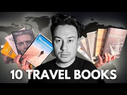 10 Travel Books That Will Change Your Life