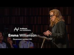 Emma Williamson - The architectural strand through trials and changes| Architects, not Architecture.