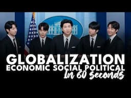 Globalization explained in 60 seconds