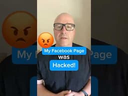 My Facebook Page was Hacked! 😡