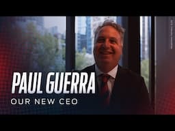 Paul Guerra | Sit Down With Our New CEO