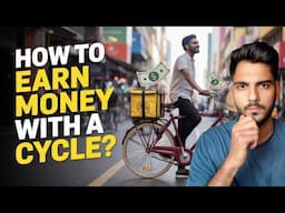 साइकिल से पैसे कैसे कमाएं? | How to earn money from bycycle | Anoop Singh Kamboj