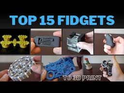 Top 15 Fidget Toys To 3D Print First