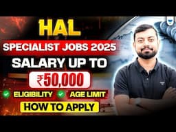 HAL Specialist Jobs 2025 – Salary up to ₹50,000 | Apply Now