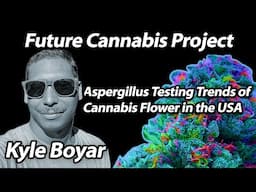 Aspergillus Testing Trends of Cannabis Flower in the USA