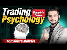 Trade Like a Pro: Free Trading Psychology Full Course to Master Your Mindset!