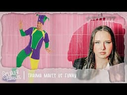 Speculating About: “Trauma Making Us Funny” | Schauer Thoughts