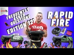 WILL DOWN4SOUND BE MAKING ANY 6.5" SUBWOOFERS??? FAQ RAPID FIRE 121