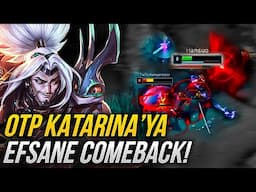 KASMIŞ KATARINA'YA KARŞI NASIL COMEBACK ATILIR ?!
