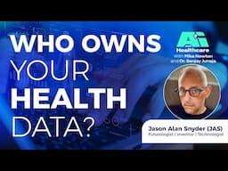 Who Owns Your Health Data?—with Mika Newton