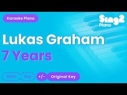 Lukas Graham - 7 Years (Piano Karaoke)