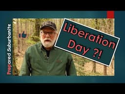 Liberation Day?!