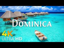 12 HOURS DRONE FILM: " DOMINICA in 4K " + Relaxation Film 4K ( Beautiful places in the world 4k )