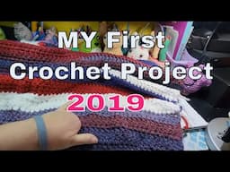 My Very First Crochet Project * What I Have Learned