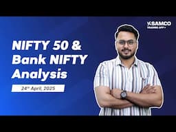 🔥Live Market Analysis: Nifty & Bank Nifty Analysis Deep Dive ! (April 24, 2025)🔥