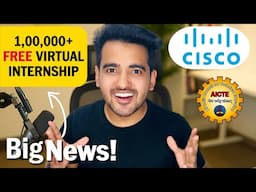 Cisco Free Virtual Internships for College Students | 100% Selection 🚨Last Date Extended?